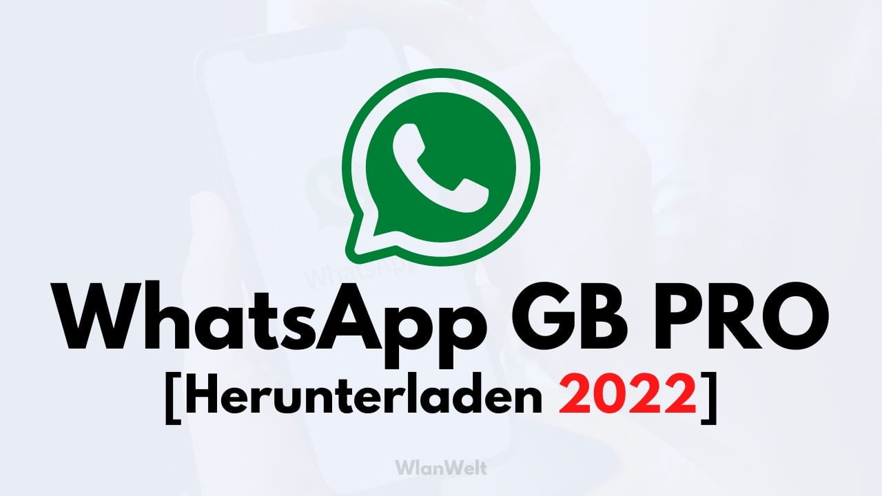 WhatsApp GB Pro Herunterladen 2022